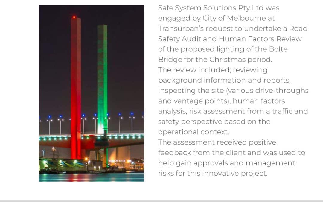 Road Safety Audit & Human Factors Review: Bolte Bridge Christmas Lighting