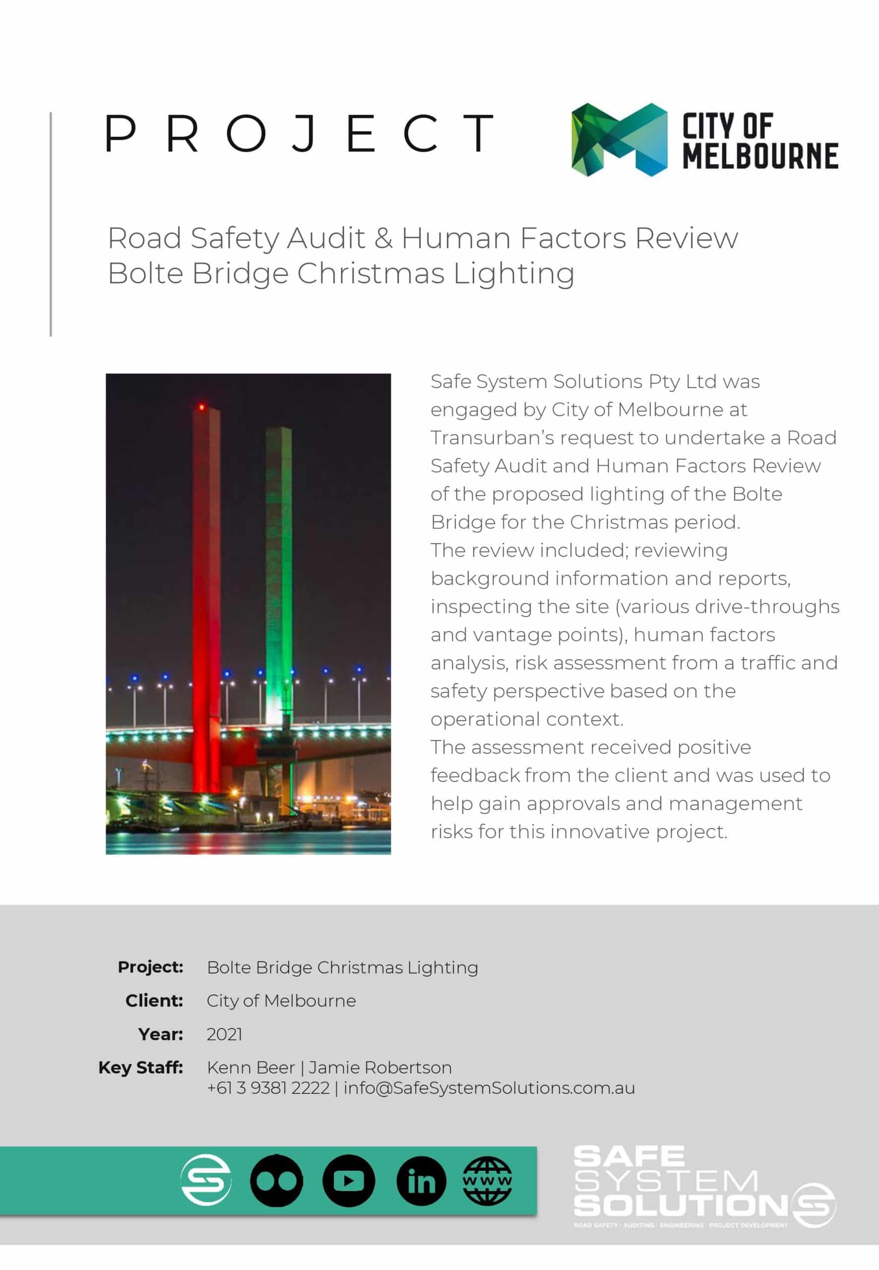 Road Safety Audit & Human Factors Review: Bolte Bridge Christmas Lighting