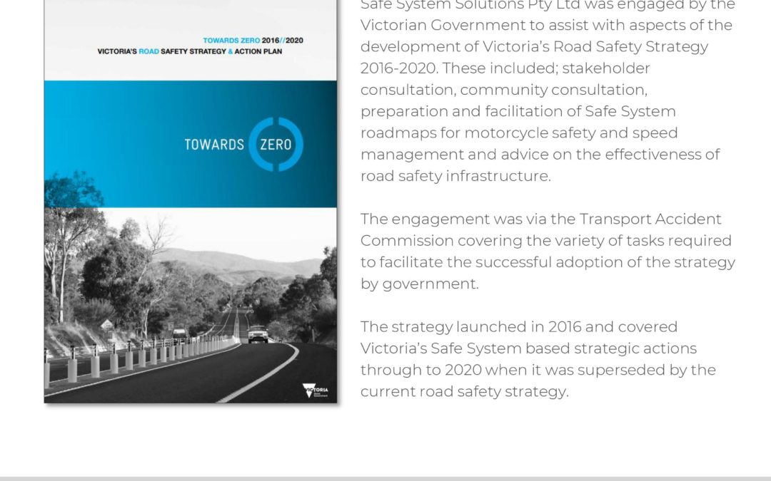 Towards Zero: Victoria’s Road Safety Strategy and Action Plan