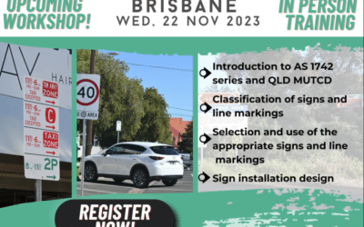 Traffic Engineering Fundamentals – Signs and Lines, Brisbane 22nd November 2023