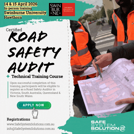 Road Safety Auditor Training – 14 & 15 April @ Swinburne