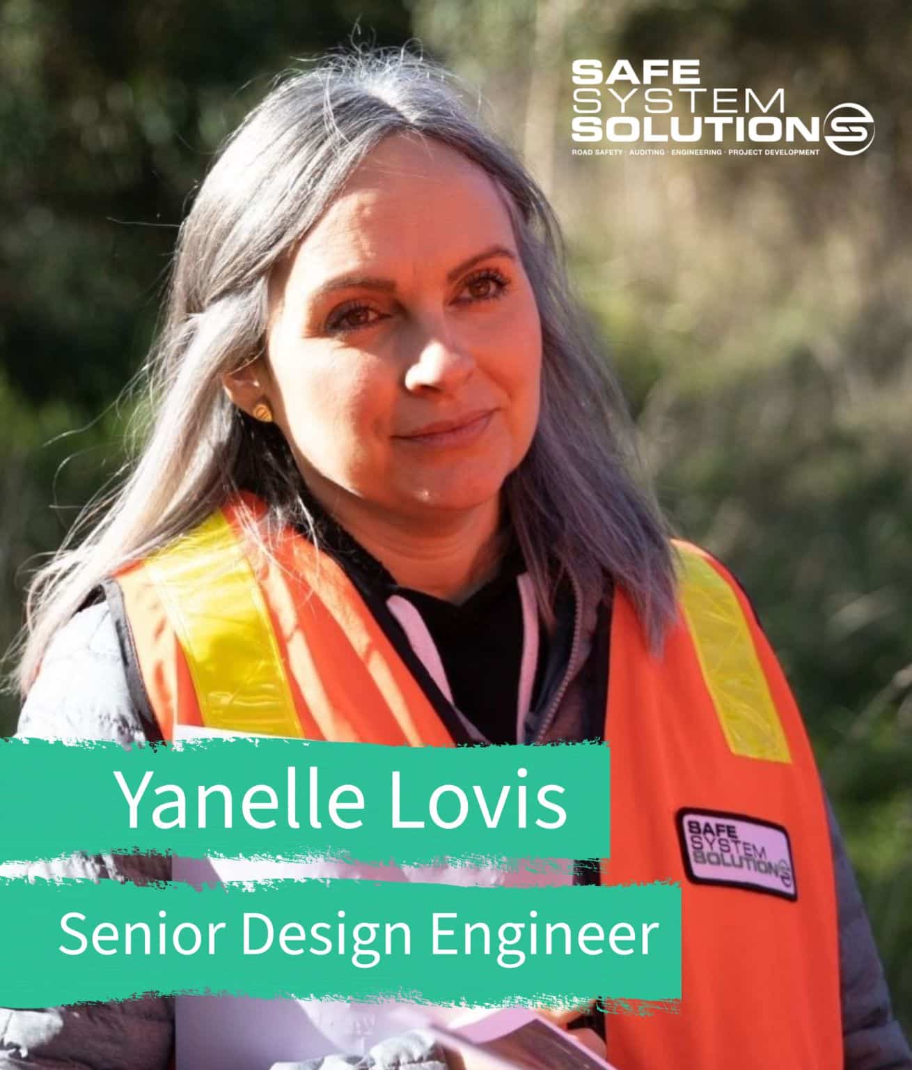 Yanelle Lovis joins Safe System Solutions as Senior Design Engineer.